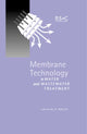 Book cover of: Membrane Technology in Water and Wastewater Treatment. By: P. Hillis