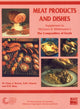 Book cover of: Meat Products and Dishes. By: S CHURCH