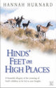 Book cover of: Hinds' Feet on High Places. By: Hannah Hurnard       