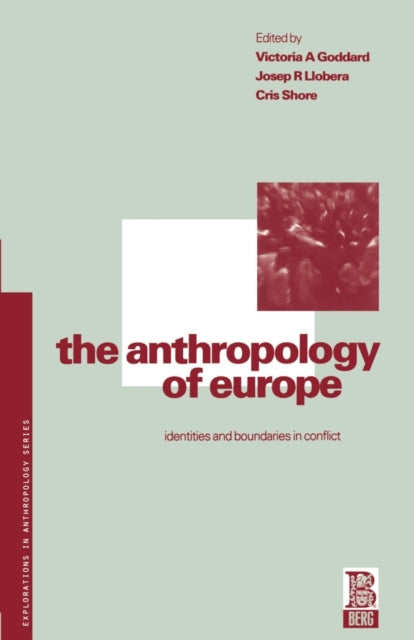 Book cover of: Anthropology of Europe
