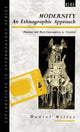 Book cover of: Modernity - An Ethnographic Approach