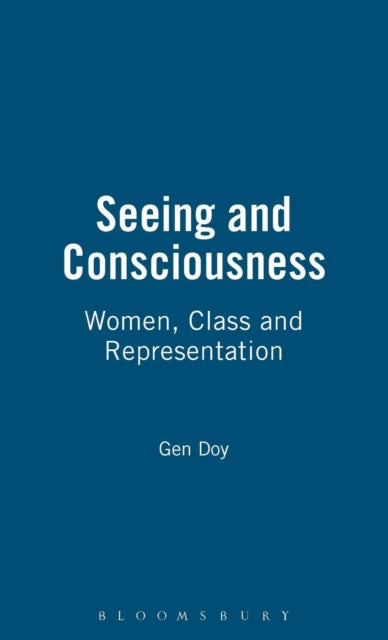 Book cover of: Seeing and Consciousness