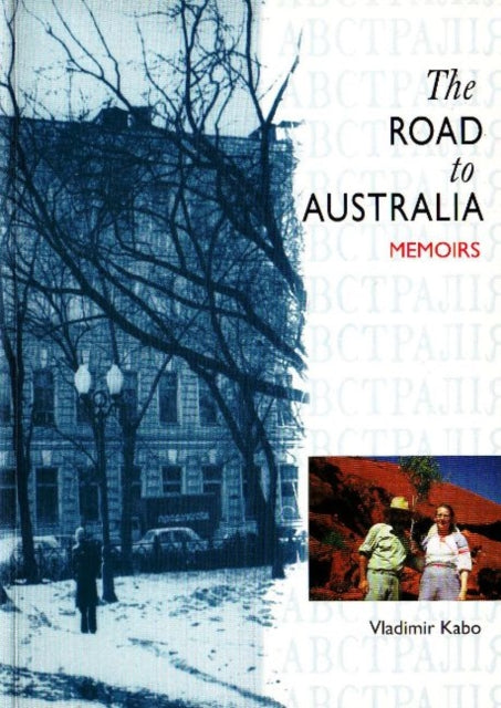 Book cover of: Road to Australia