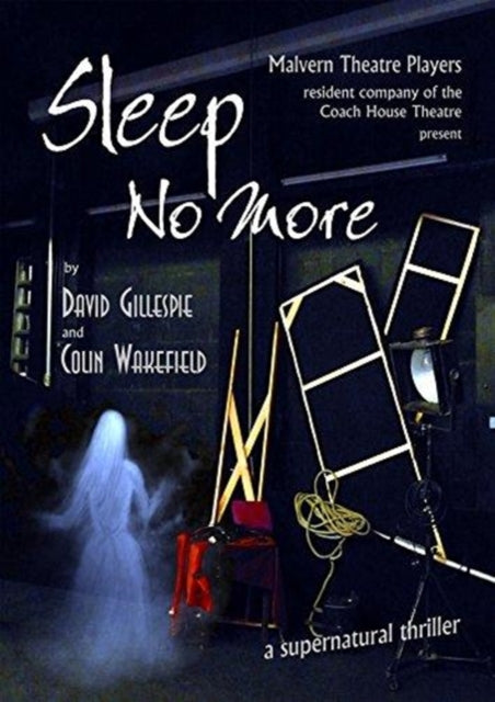 Book cover of: Sleep No More. By: David Gillespie