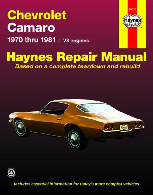 Book cover of: Chevrolet Camaro (70 - 81). By: John Haynes