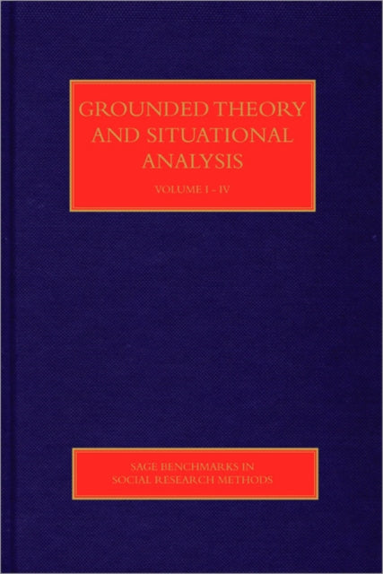 Book cover of: Grounded Theory and Situational Analysis. By: Adele E. Clarke