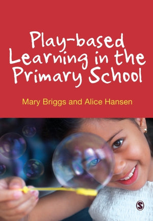 Play-based Learning in the Primary School