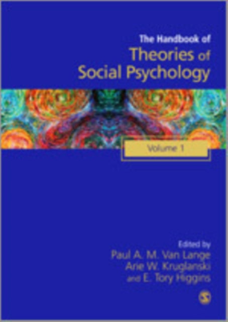 Handbook of Theories of Social Psychology