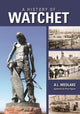 Book cover of: History of Watchet. By: A. L. Wedlake
