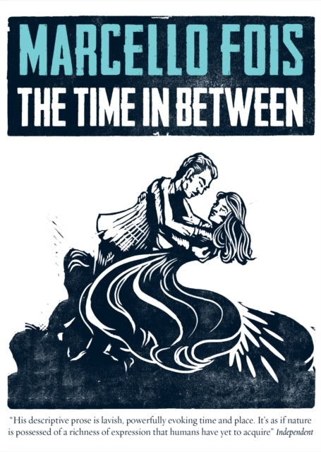 Book cover of: Time in Between. By: Marcello Fois