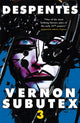 Book cover of: Vernon Subutex Three. By: Virginie Despentes