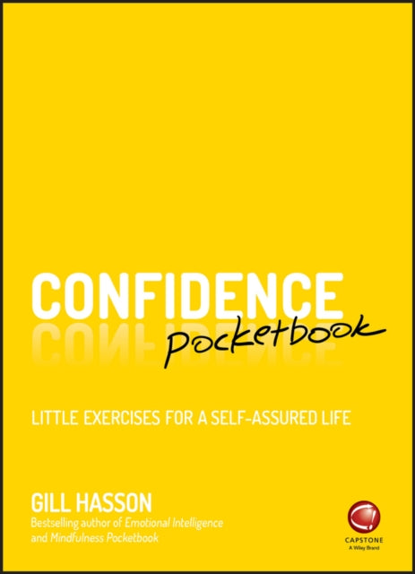 Book cover of: Confidence Pocketbook. By: Gill Hasson
