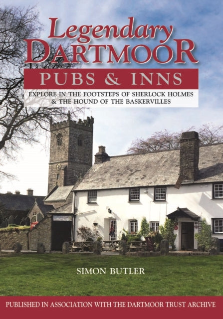 Legendary Dartmoor Pubs & Inns