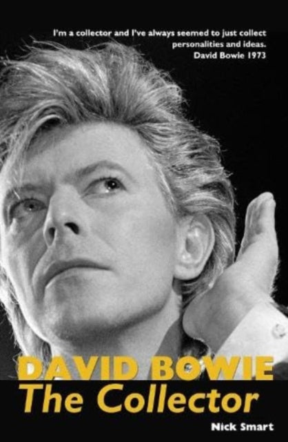 David Bowie, The Collector