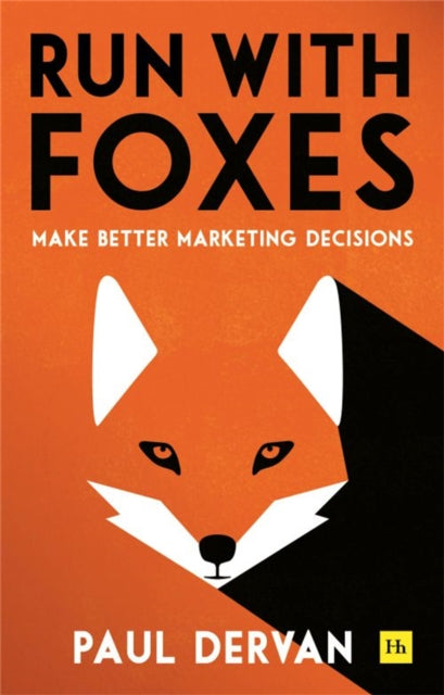Book cover of: Run with Foxes. By: Paul Dervan