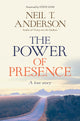 Book cover of: Power of Presence. By: Neil T. Anderson