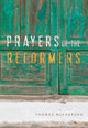 Book cover of: Prayers of the Reformers. By: Miles McPherson