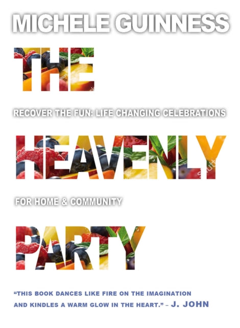 Book cover of: Heavenly Party. By: Michele Guinness