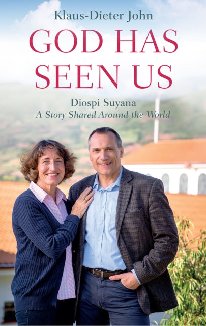 Book cover of: God Has Seen Us. By: Klaus-Dieter John