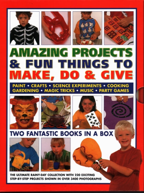 Book cover of: Amazing Projects & Fun Things to Make, Do, Play & Give. By: Baxter NICOLA