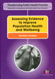 Book cover of: Assessing Evidence to improve Population Health and Wellbeing. By: Carmen Aceijas