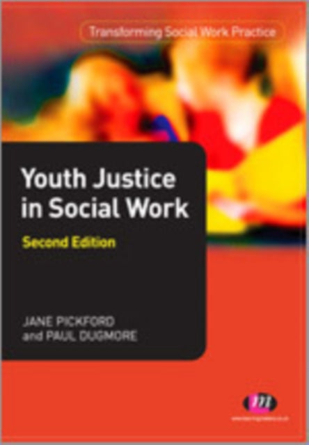 Book cover of: Youth Justice and Social Work. By: Jane Pickford