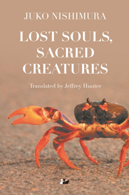 Book cover of: Lost Souls, Sacred Creatures