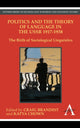 Book cover of: Politics and the Theory of Language in the USSR 1917-1938