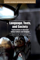 Book cover of: Language, Texts, and Society