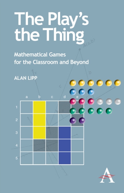 Book cover of: Play's the Thing. By: Alan Lipp
