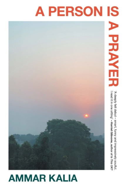 Book cover of: Person is a Prayer. By: Ammar Kalia