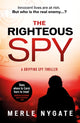 Book cover of: Righteous Spy. By: Merle Nygate