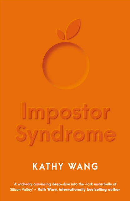 Book cover of: Impostor Syndrome. By: Kathy Wang