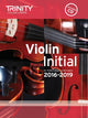Book cover of: Violin Exam Pieces Initial 2016-2019