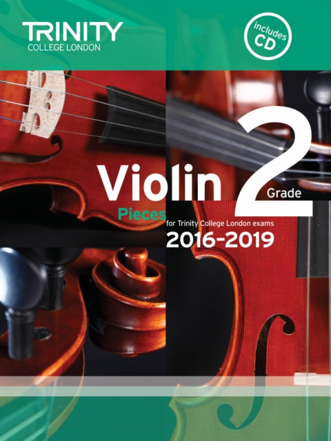 Book cover of: Violin Exam Pieces Grade 2 2016-2019. By: Trinity College London
