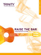 Book cover of: Raise the Bar Guitar Book 1 (Initial-Grade 2)