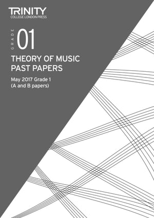 Trinity College London: Past Papers: Theory (May 2017) Grade 1