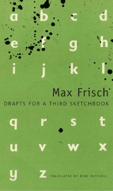 Book cover of: Drafts for a Third Sketchbook. By: Max Frisch