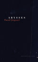 Book cover of: Abysses. By: Pascal Quignard