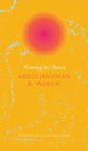 Book cover of: Naming the Dawn. By: Abdourahman A. Waberi