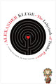 Book cover of: Labyrinth of Tender Force. By: Alexander Kluge