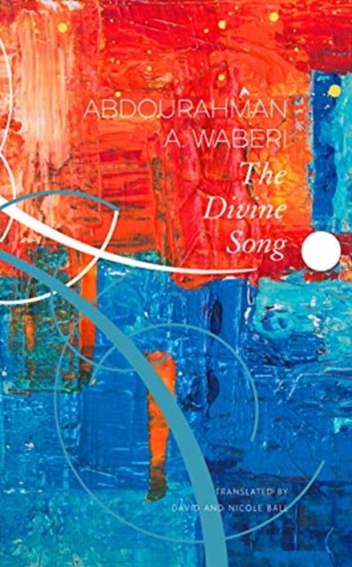 Book cover of: Divine Song. By: Abdourahman A. Waberi