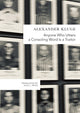 Book cover of: Anyone Who Utters a Consoling Word Is a Traitor. By: Alexander Kluge