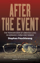 Book cover of: After the Event. By: Stephan Feuchtwang