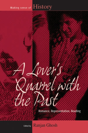 A Lover's Quarrel with the Past