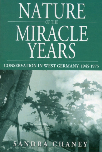 Book cover of: Nature of the Miracle Years. By: Sandra Chaney
