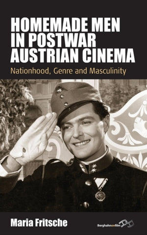 Homemade Men in Postwar Austrian Cinema