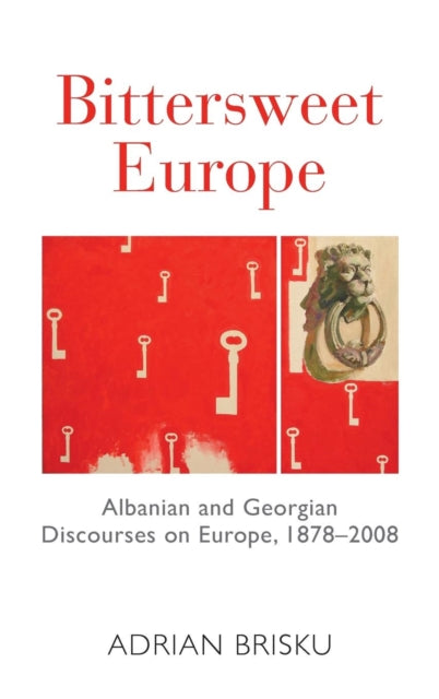 Book cover of: Bittersweet Europe