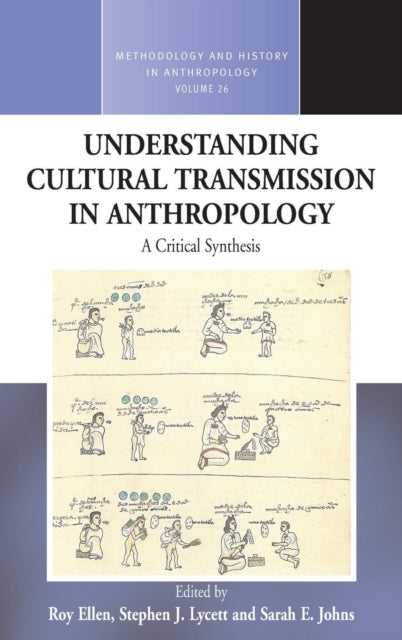 Book cover of: Understanding Cultural Transmission in Anthropology. By: R. F. Ellen