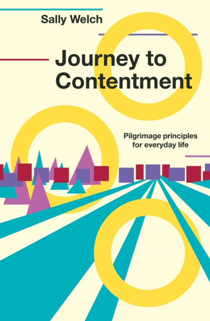 Book cover of: Journey to Contentment. By: Sally Welch